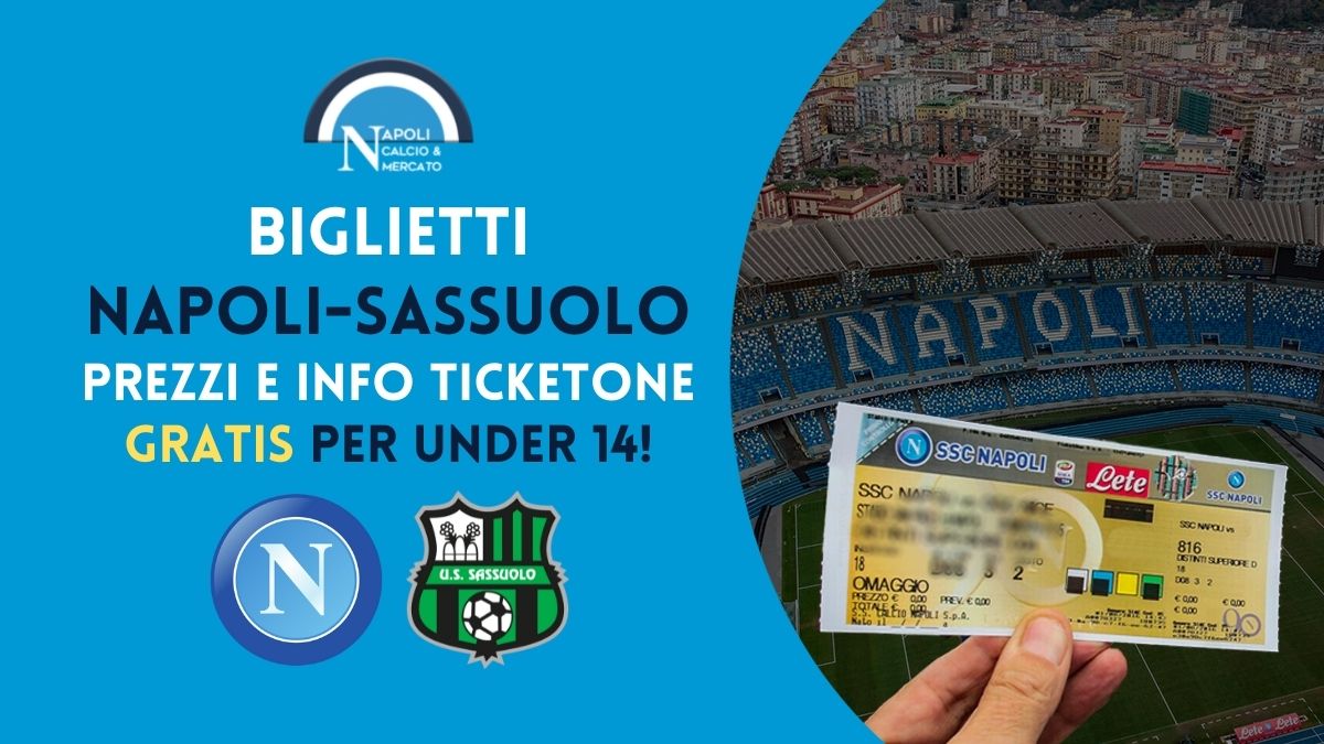 Biglietti Napoli Sassuolo Prezzi Su Ticketone Gratis Per Alcuni Tifosi