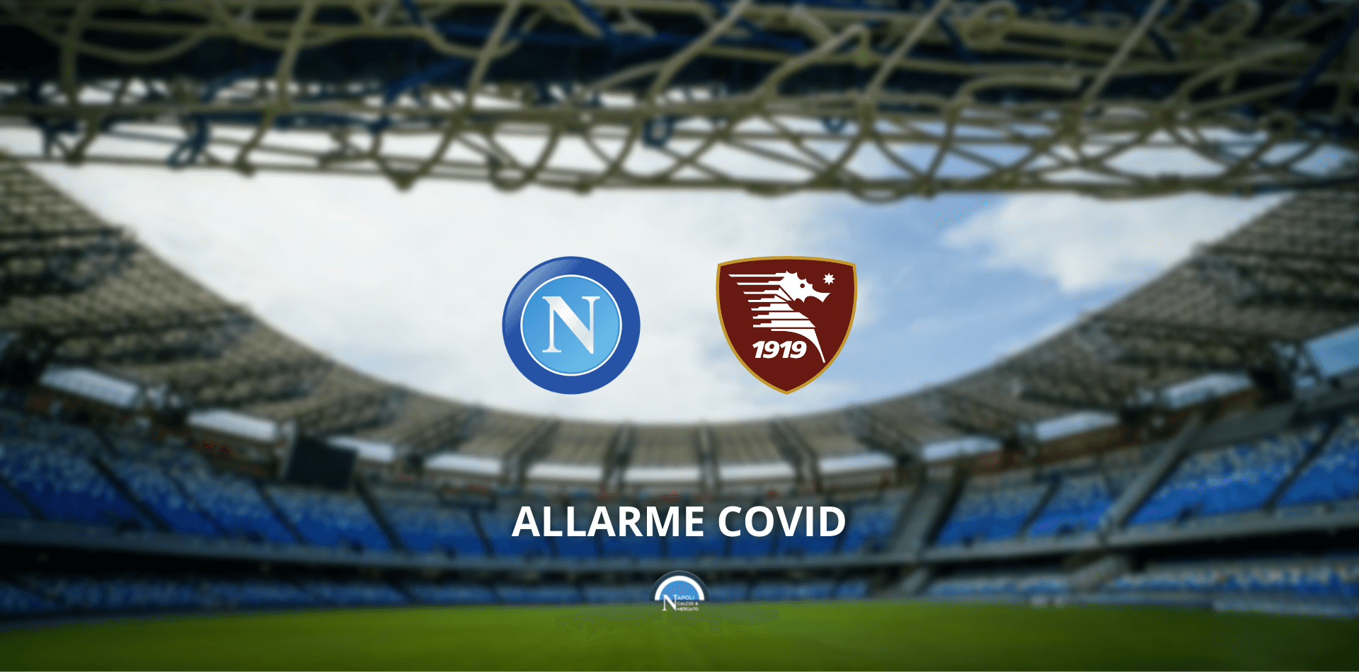 napoli salernitana rischio rinvio