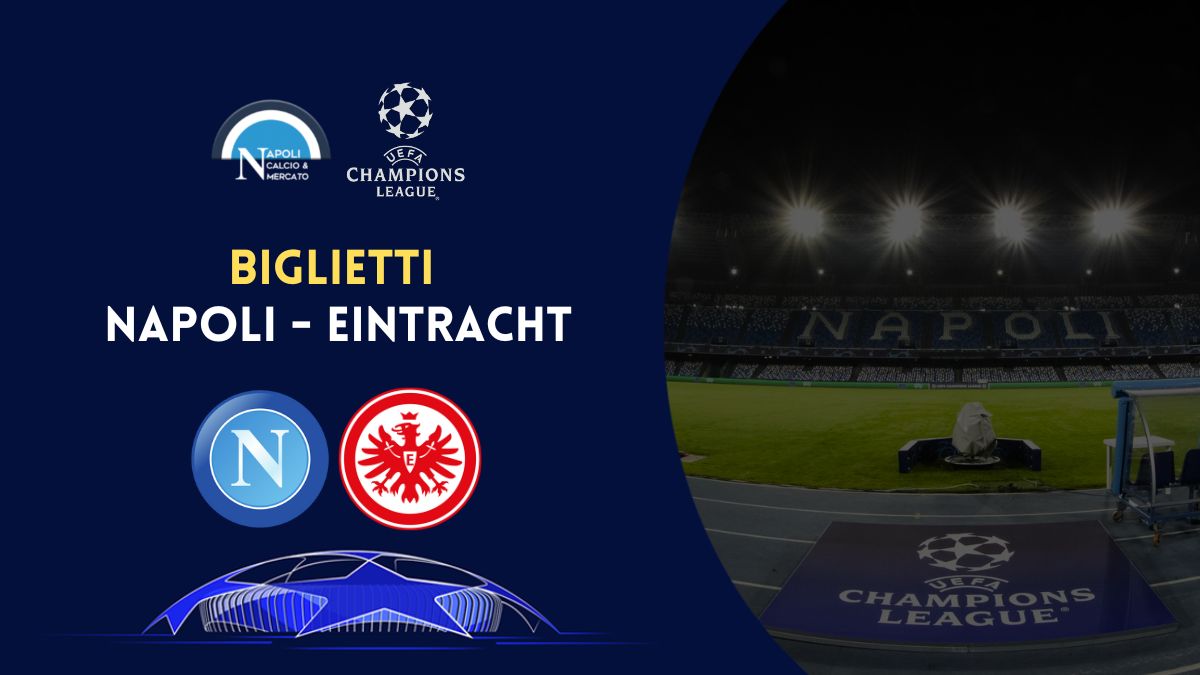 Biglietti Napoli Eintracht Francoforte Ticketone tutti i prezzi