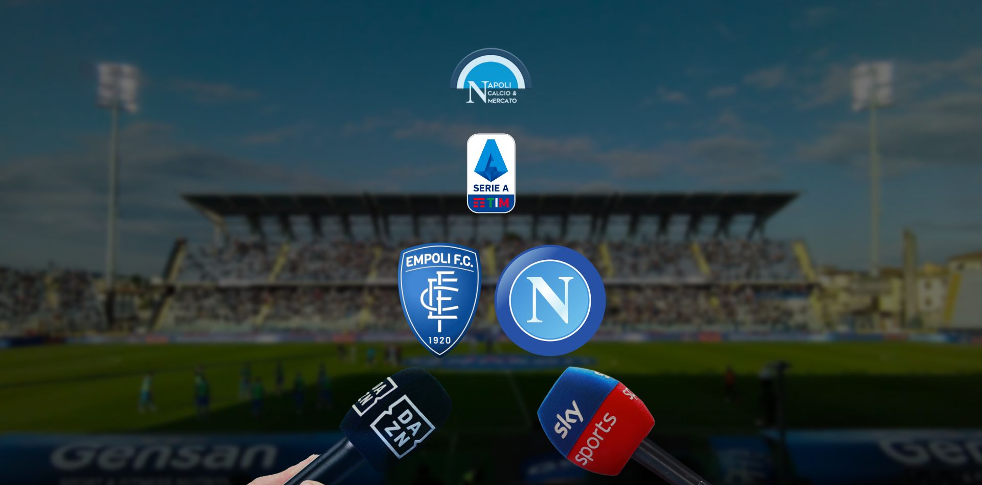 dove vedere empoli napoli in diretta tv e streaming link gratis sky o dazn