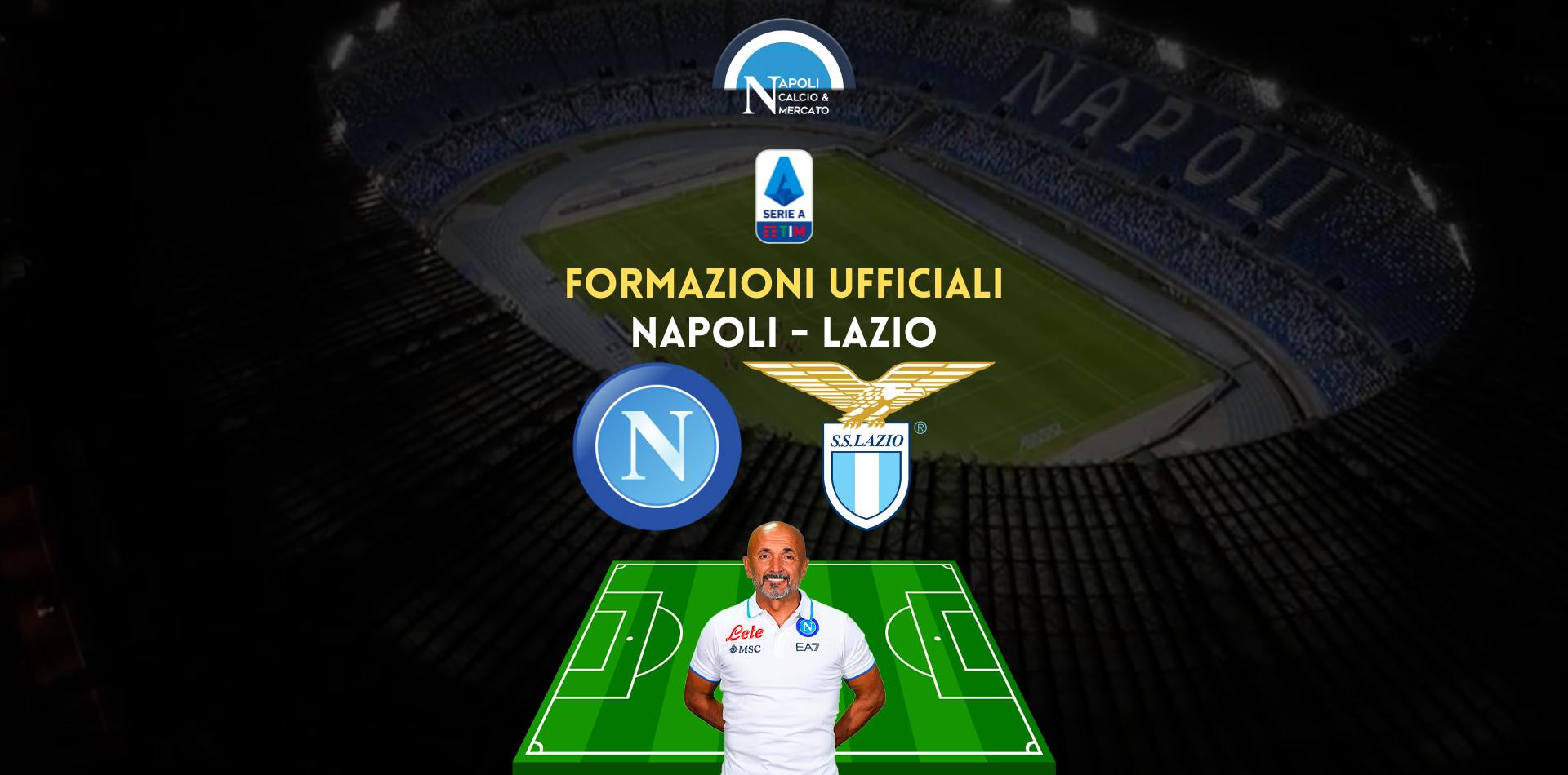 formazioni napoli lazio probabili ultimissime notizie