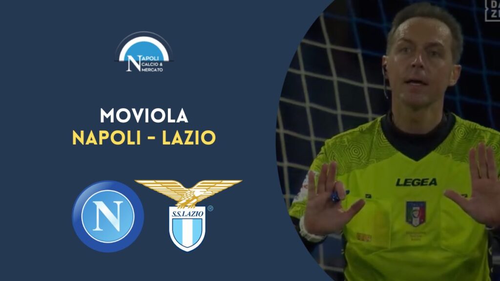 moviola napoli lazio var chiffi gol arbitro pairetto video