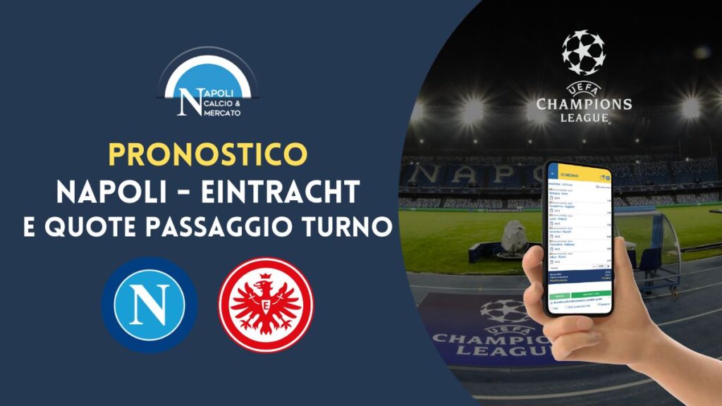 quote napoli eintracht francoforte pronostico bookmakers quota champions league